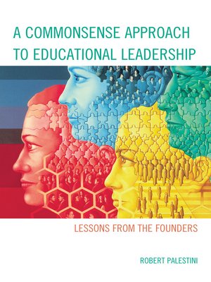 cover image of A Commonsense Approach to Educational Leadership